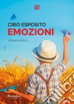 Emozioni. Nuova ediz. libro