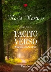 Tacito verso libro di Martines Maria