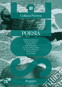 Isole. Collana poetica. Vol. 78 libro