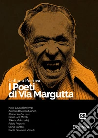 I poeti di Via Margutta. Collana poetica. Vol. 3 libro
