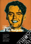 I poeti di Via Margutta. Collana poetica. Vol. 10 libro
