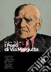 I poeti di Via Margutta. Collana poetica. Vol. 11 libro