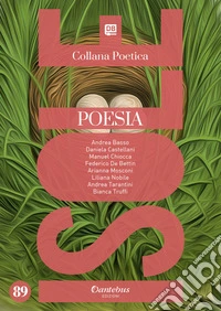 Isole. Collana poetica. Nuova ediz.. Vol. 89 libro