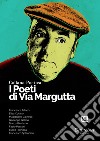 I poeti di Via Margutta. Collana poetica. Vol. 12 libro