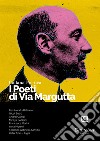 I poeti di Via Margutta. Collana poetica. Vol. 20 libro