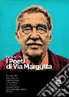 I poeti di Via Margutta. Collana poetica. Vol. 22 libro