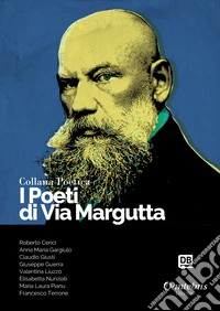 I poeti di Via Margutta. Collana poetica. Vol. 23 libro