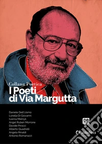 I poeti di Via Margutta. Collana poetica. Vol. 24 libro