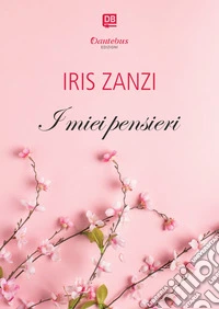 I miei pensieri libro