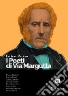I poeti di Via Margutta. Collana poetica. Vol. 35 libro