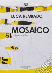 Mosaico. Nuova ediz. libro