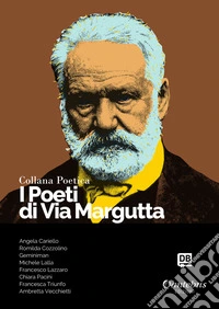 I poeti di Via Margutta. Collana poetica. Vol. 47 libro