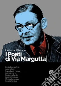 I poeti di Via Margutta. Collana poetica. Vol. 53 libro