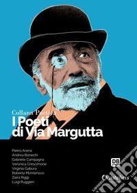 I poeti di Via Margutta. Collana poetica. Vol. 59 libro