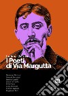 I poeti di Via Margutta. Collana poetica. Vol. 67 libro