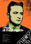 I poeti di Via Margutta. Collana poetica. Nuova ediz.. Vol. 86 libro