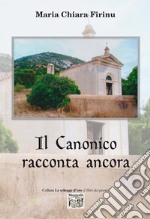 Il canonico racconta ancora libro