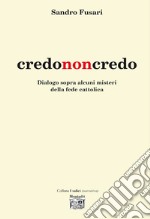 Credononcredo