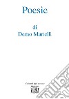 Poesie libro di Martelli Demo