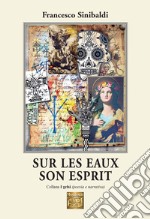 Sur les eaux son esprit libro