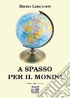 A spasso per il mondo libro