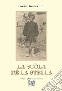La scòla dë la stella