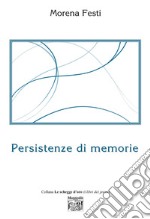 Persistenze di memorie