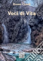 Voci di vita libro