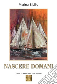 Nascere domani