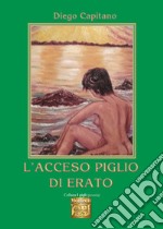 L'acceso piglio di Erato libro