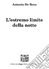 L'estremo limite della notte libro