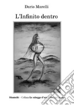 L'infinito dentro libro