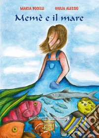 Memè e il mare