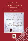 Trozzi sciughjiri (Trecce sciolte). 100 poesie inedite e postume nel dialetto galloitalico di San Fratello (ME) libro