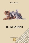 Il guappo libro di Minore Vita