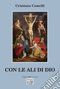 Con le ali di Dio