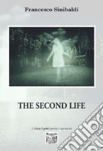 The second life libro