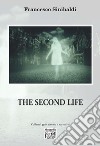 The second life libro