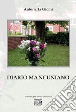 Diario mancuniano libro