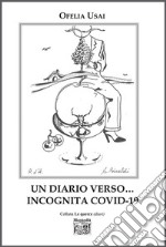 Un diario verso... incognita Covid-19 libro