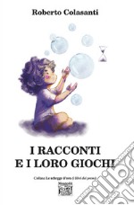 I racconti e i loro giochi libro