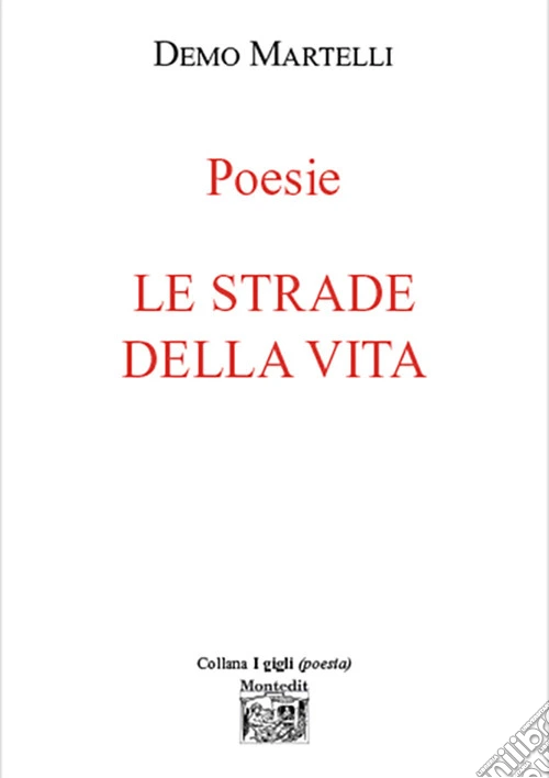 Le strade della vita