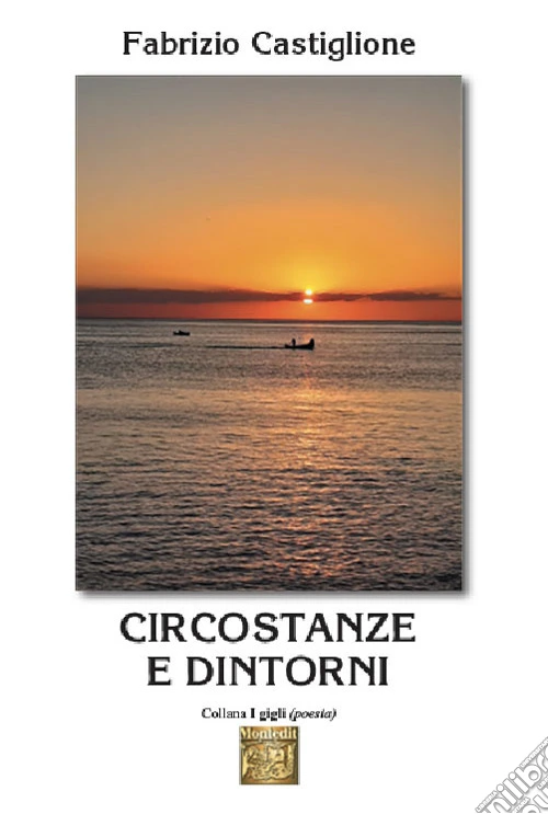 Circostanze e dintorni