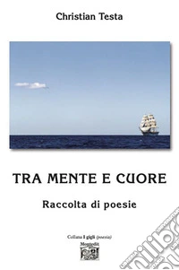 Tra mente e cuore