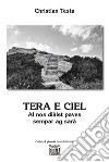 Tera e ciel. Al nos diàlet paves sempar ag sarà libro