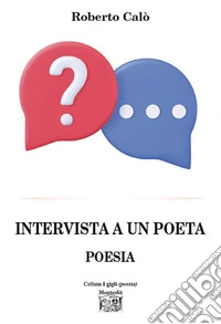 Intervista a un poeta