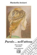 Parole... nell'attesa