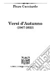 Versi d'autunno (2007-2022) libro