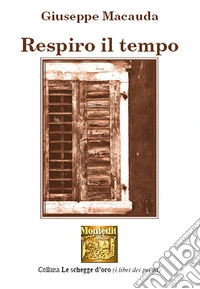 Respiro il tempo