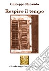 Respiro il tempo libro